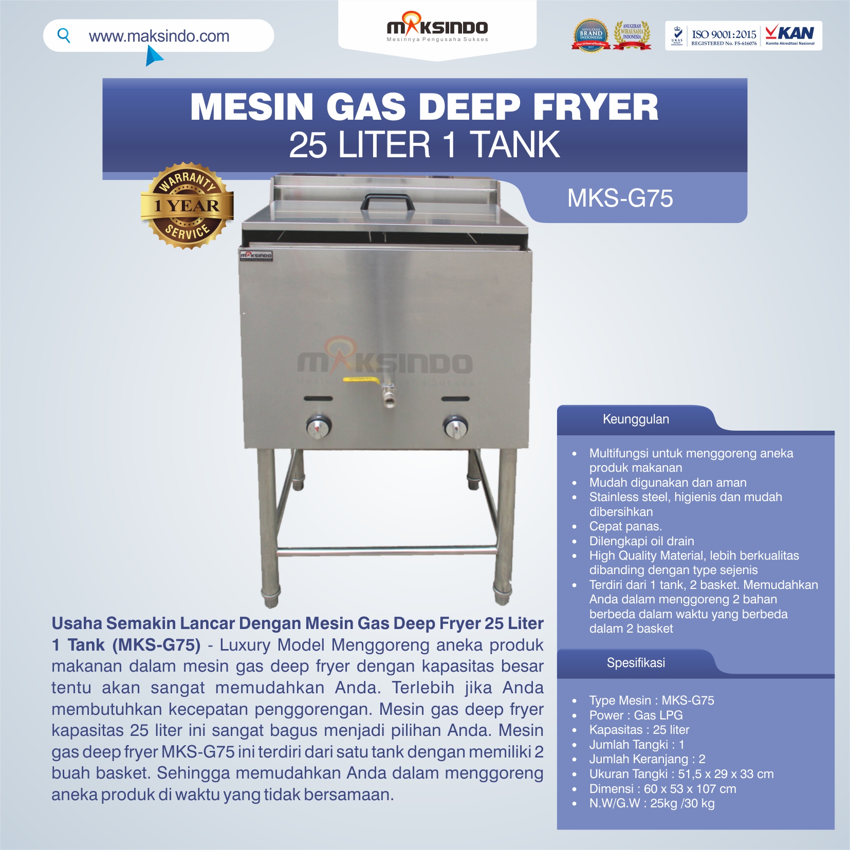 Gas Deep Fryer 25 Liter 1 Tank (G75)